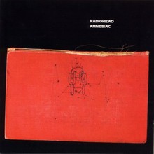 Amnesiac (Deluxe Edition) CD2