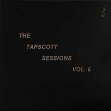 The Tapscott Sessions Vol. 6 (Vinyl)