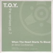 The Remixes Pt. 2 (When The Heart Starts To Bleed) (CDS)