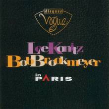Lee Konitz Bob Brookmeyer In Paris (With Bob Brookmeyer)