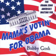 Mama's Votin' for Obama