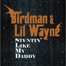 Stuntin Like My Daddy (With Birdman) (VLS)