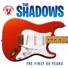Dreamboats & Petticoats Presents: The Shadows - The First 60 Years CD1