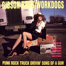 Punk Rock Truck Drivin' Son Of A Gun