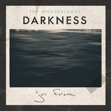 The Wonderlands: Darkness (EP)