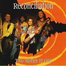 Reconciliation - Two Stories In One