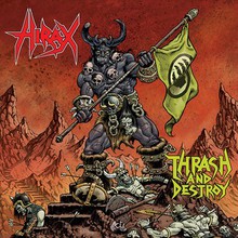 Thrash And Destroy