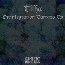 Disintegration Tarraxo (EP)