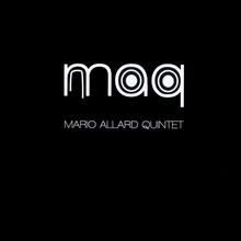 MAQ Mario Allard Quintet