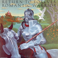 Romantic Warrior: Return To Forever (Vinyl)