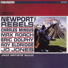 Newport Rebels (With Max Roach & Eric Dolphy) (Vinyl)