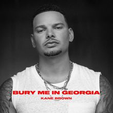 Bury Me In Georgia (CDS)
