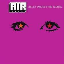 Kelly Watch The Stars (MCD)