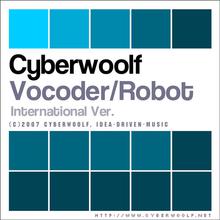 Vocoder/Robot (International Version)