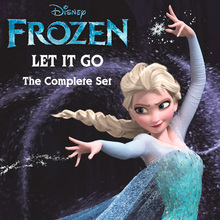 Let It Go (The Complete Set) (From "Frozen") CD1