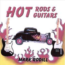 Hot Rods and Hot Guitars