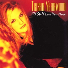 I'll Still Love You More (CDS)