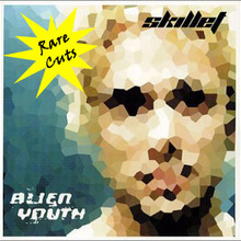 Alien Youth (Rare Cuts)
