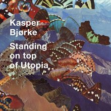 Standing On Top Of Utopia (Deluxe Edtion)