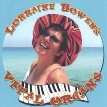 Lorraine Bowen's Vital Organs