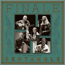 Finale-An Evening With Pentangle
