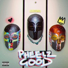 Pheelz Good (EP)