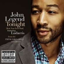 Tonight (Best You Ever Had) (Feat. Ludacris) (CDS)