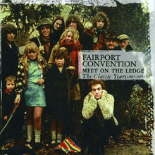 Meet On The Ledge: The Classic Years (1967-1975) CD2