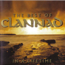 The Best Of Clannad - In A Lifetime CD1