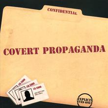 Covert Propaganda