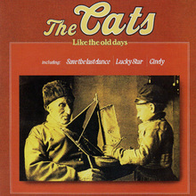 The Cats Complete: Like The Old Days CD13