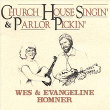 Church House Singin' & Parlor Pickin'