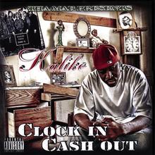 Clock in Cash Out