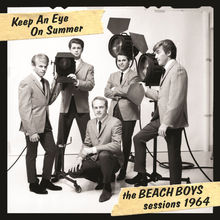 Keep An Eye On Summer: The Beach Boys Sessions 1964 CD2