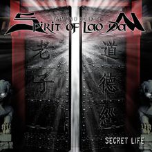 Spirit Of Lao Dan - Secret Life