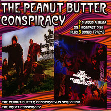 The Peanut Butter Conspiracy Is Spreading/ The Great Conspiracy (Reissued 2005)