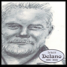 The Best Of Delano 1999-2005