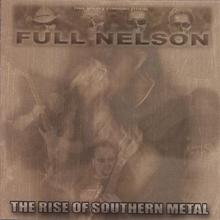The Rise of Southern Metal (enhanced CD w/ video)