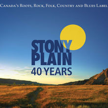 40 Years Of Stony Plain CD3