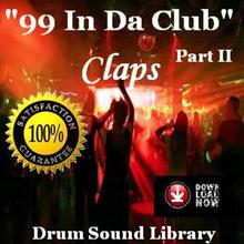 99 In Da Club Claps (Part 2)