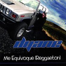 Me Equivoque (Reggeaton) Single