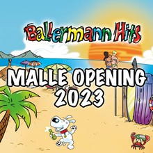 Malle Opening 2023 - Ballermann Hits