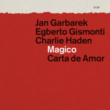 Magico Carta De Amor (With Charlie Haden & Egberto Gismonti) (Live) CD2