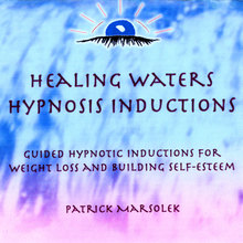 Healing Waters - Hypnosis Inductions for Weight Loss