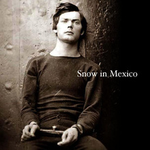 Snow In Mexico (EP)