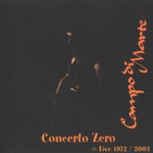 Concerto Zero (Live) (Reissue 2003) CD2