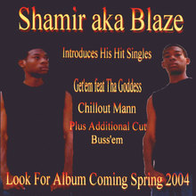 Shamir aka Blaze
