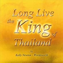 Long live the King of Thailand