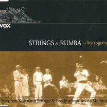 Strings & Rumba: Live Together