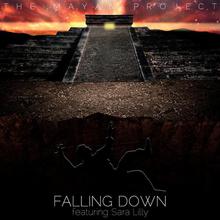 Falling Down (With The Mayan Project) (EP)